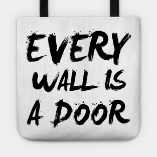 every wall is a door Tote