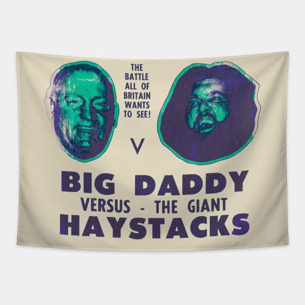 Big Daddy vs Giant Haystacks poster Tapestry by HAPPY TRIP PRESS