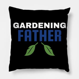 Gardening Father Pillow