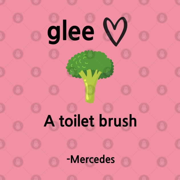 Glee/Toilet brush by Said with wit