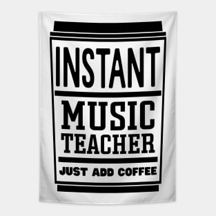 Instant music teacher, just add coffee Tapestry