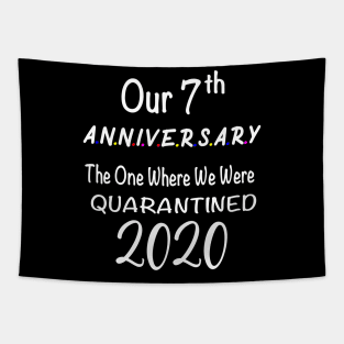 Wedding Anniversary Quarantined Tapestry