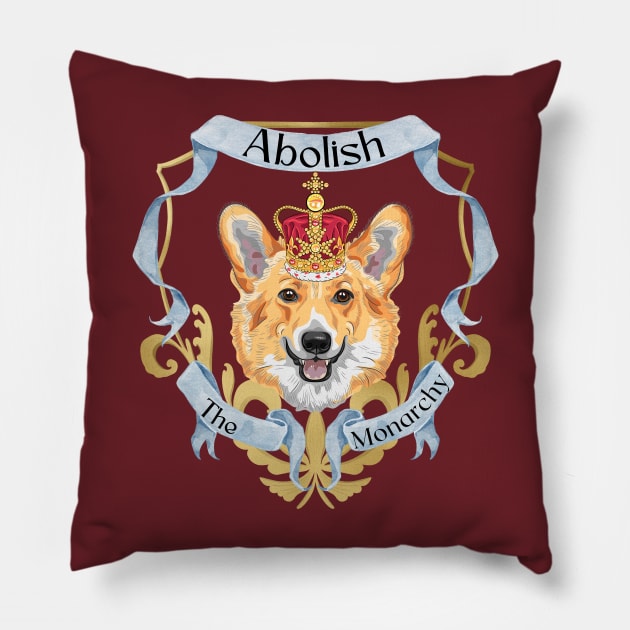 Abolish The Monarchy Pillow by LylaLace Studio