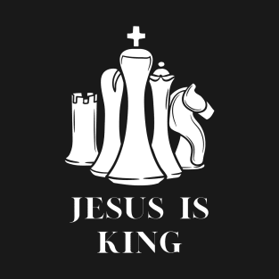 Jesus is king | Jesus t-shirt T-Shirt