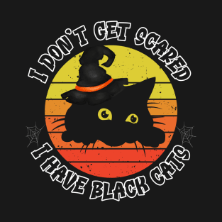 Im not scared black cat T-Shirt