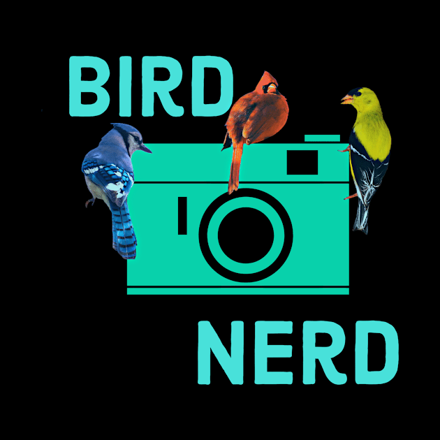 Birds On Camera Bird Nerd T-shirt by KathyG'sArt