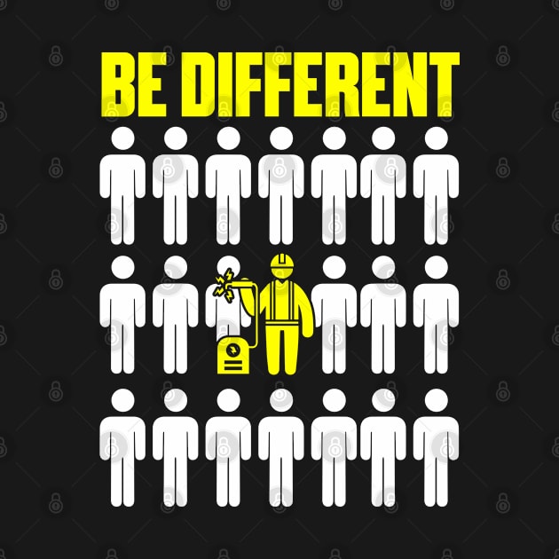 Be Different Welder by Tee-hub