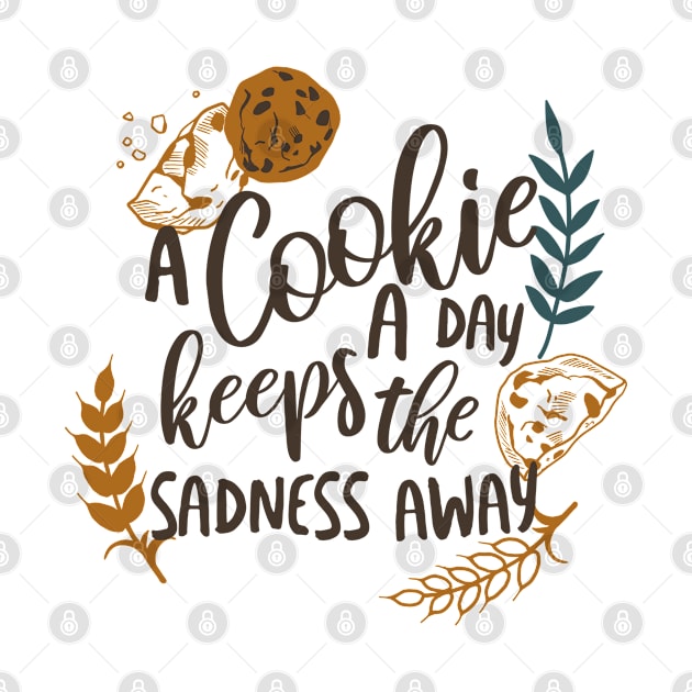 A Cookie a Day Keeps the Sadness Away White Ver by FlinArt