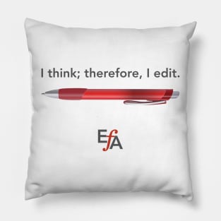 I think; therefore, I edit Pillow