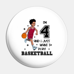 Boy plays basketball - I am 4 Pin