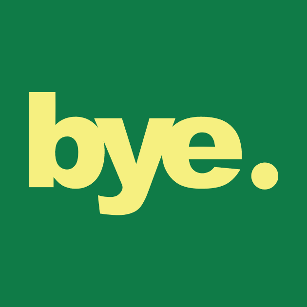 bye by Heyday Threads