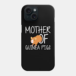 Mother of guinea pigs Phone Case