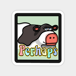 Perhaps Cow - Multicolor Magnet