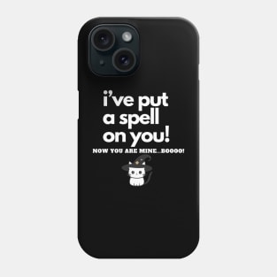 I've put a spell on you Halloween Tee Phone Case