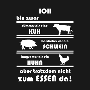 Vegan Vegetarier Tierwohl Gesund Essen T-Shirt