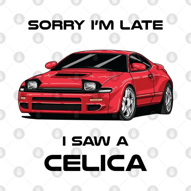 Sorry I'm Late Toyota Celica MK5 by DriveTheClassics