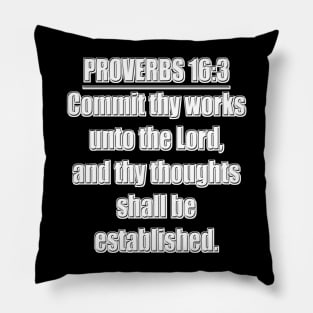 Proverbs 16:3King James Version Bible Verse Pillow