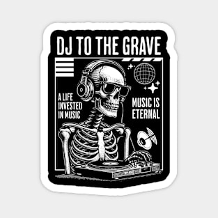 DJ - Music Is Eternal Skelton (White) Magnet