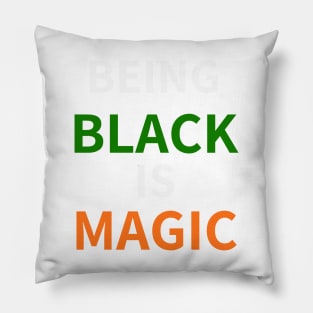 (BEING) BLACK (IS) MAGIC - FAMU Pillow