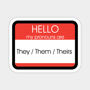 Hello My Pronouns Are | They Them | Red Magnet