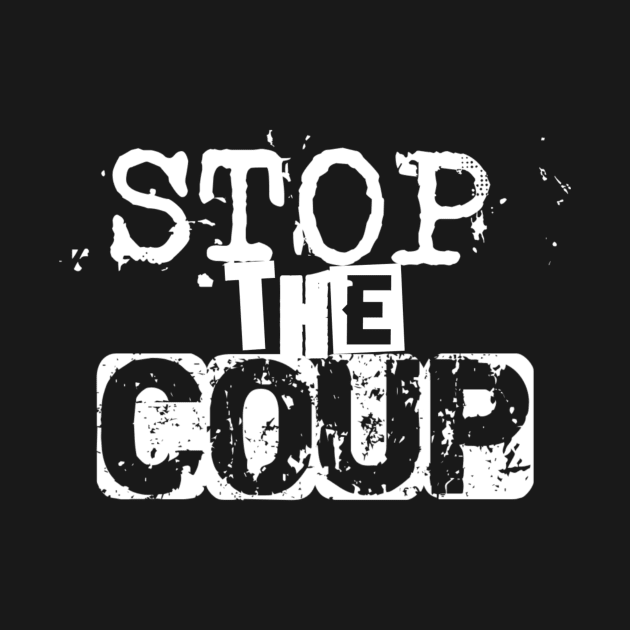 Stop the Coup - Punk by My Geeky Tees - T-Shirt Designs