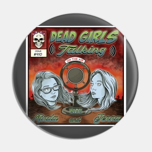 Dead Girls Talking Season 2 Pin