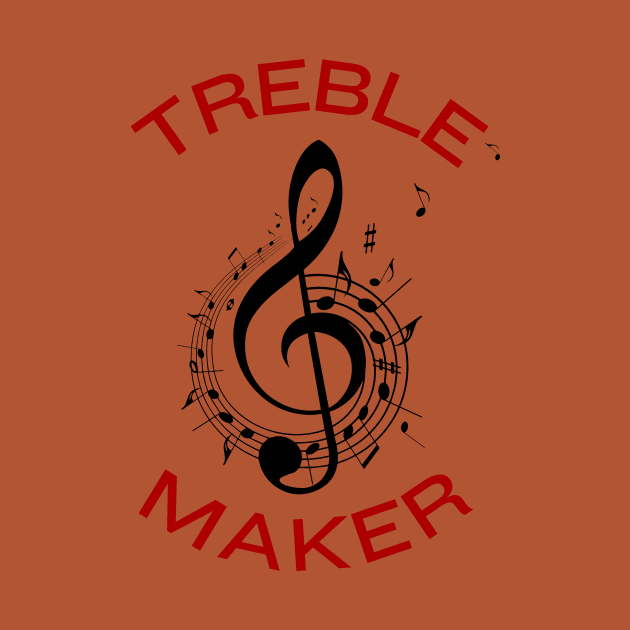 Treble Maker | Trouble Maker Music Pun by Allthingspunny