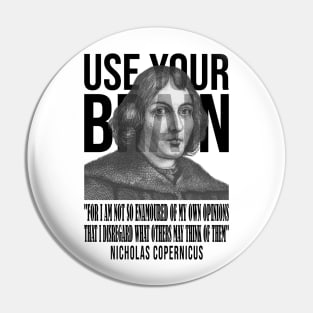 Use your brain - Copernicus Pin