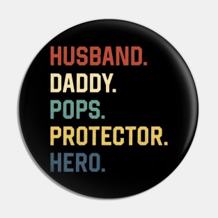 Fathers Day Shirt Husband Daddy Pops Protector Hero Gift Pin