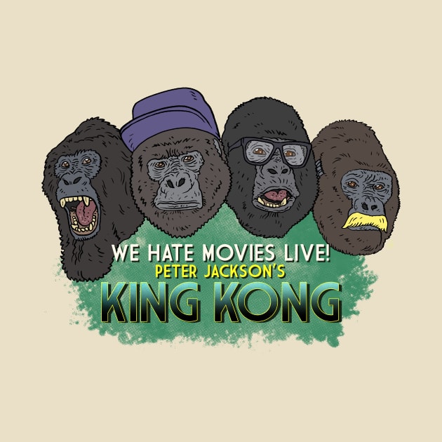 Kong Show by We Hate Movies