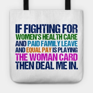 Inspirational Feminist Quote on Equal Rights for Women Tote