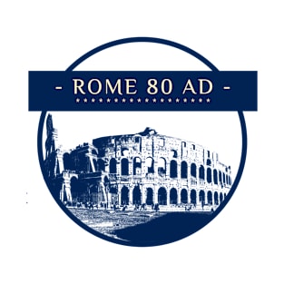 Rome 80 AD T-Shirt