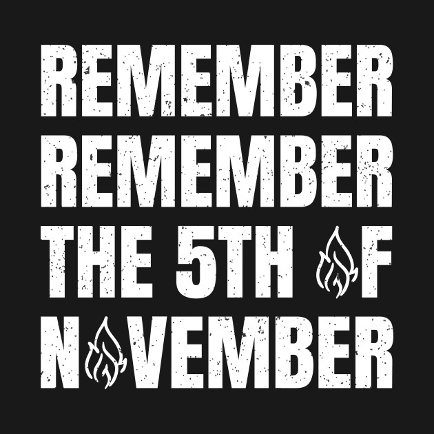 guy fawkes remember remember the 5th of november guy fawkes