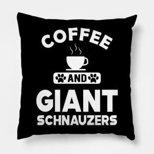 Giant schnauzer - Coffee and schnauzers Pillow