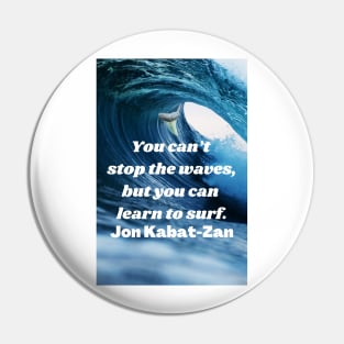 Learn to Surf Waves Quote Pin