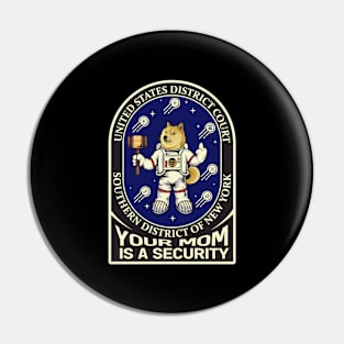 Doge wo helmet / Crypto v. SEC ("YOUR MOM IS A SECURITY") Pin