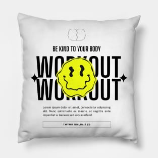 Be Kind To Your Body, Workout Pillow