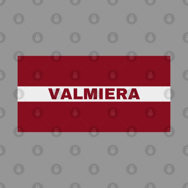 Valmiera City in Latvian Flag by aybe7elf