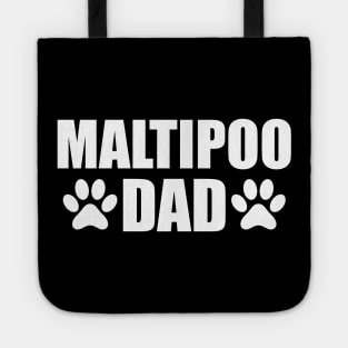 Maltipoo Dad - Maltipo dog dad Tote