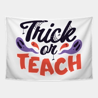 Trick or Teach // Funny Teacher Halloween Tapestry