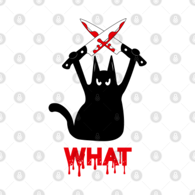 Black cat and knife what shirt Black Cat And Knife What TShirt TeePublic
