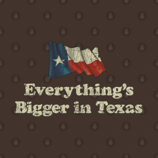 Everything's Bigger in Texas by JCD666