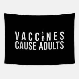 Vacciness Cause Adults Tapestry