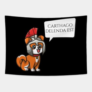 Carthago Delenda Est - Ancient Rome - Latin Language Quote - Roman Legionary Dog Tapestry