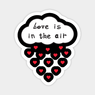 Love is in the air Magnet