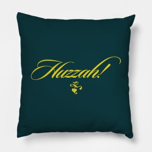 Huzzah Script Pillow