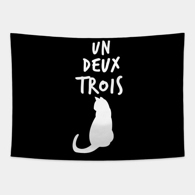 Un Deux Trois Cat Funny French Phrase For The Cat Lovers Tapestry by issambak