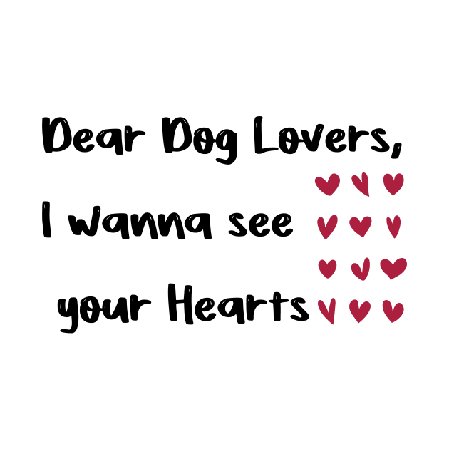 Dear Dog Lovers,I wanna see your Hearts valentine's day dogs by FoolDesign