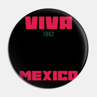 Viva Mexico, cinco de mayo Pin