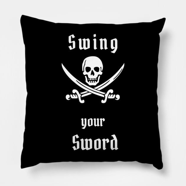 Swing Your Sword Pillow by Shopkreativco